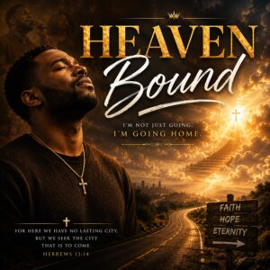 Heaven Bound